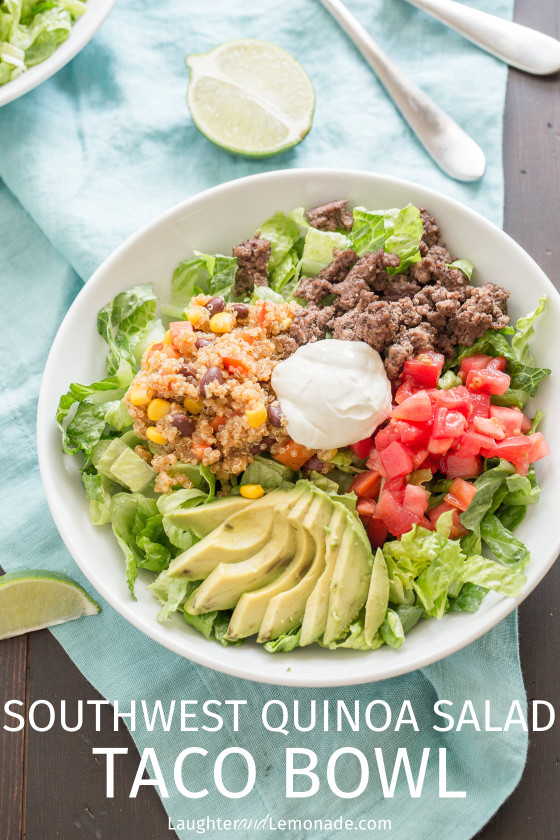 Southwest Quinoa Salad Taco Bowl | LaughterandLemonade.com