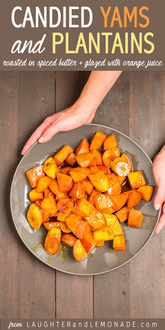 Candied Yams and Plantains