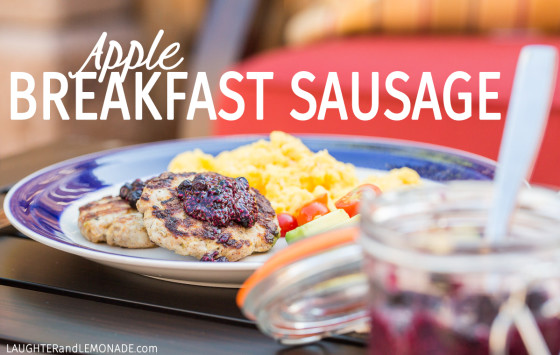 Apple Breakfast Sausage | LaughterandLemonade.com