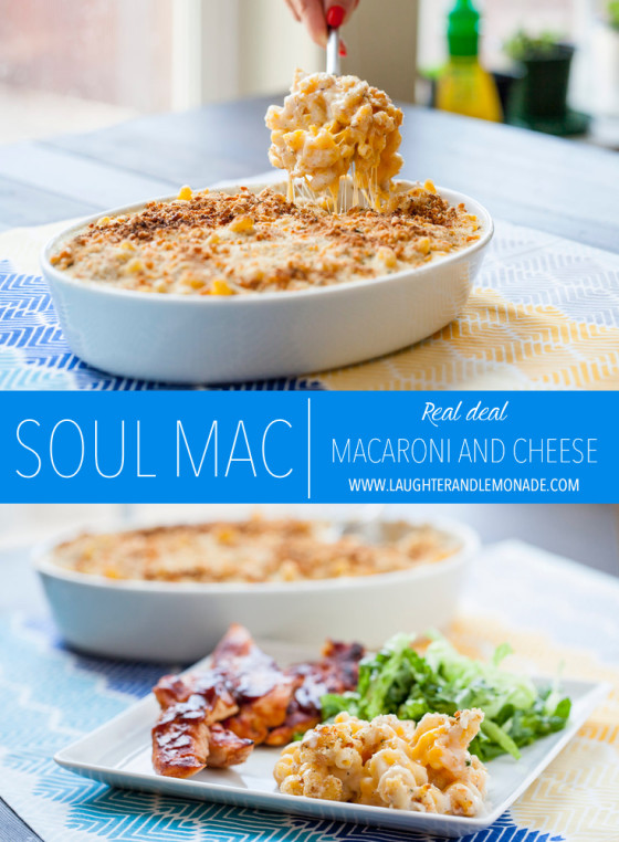Soul Mac | Real Deal Macaroni and Cheese | LaughterandLemonade.com