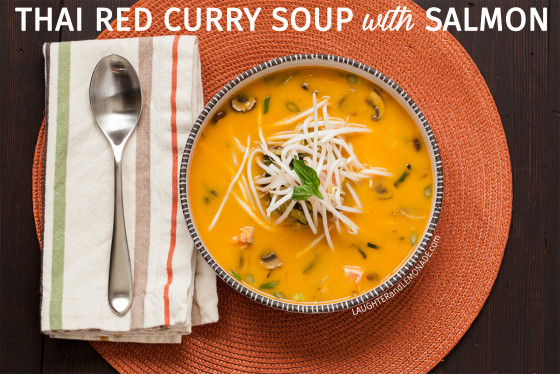 Thai Red Curry Soup with Salmon | LaughterandLemonade.com