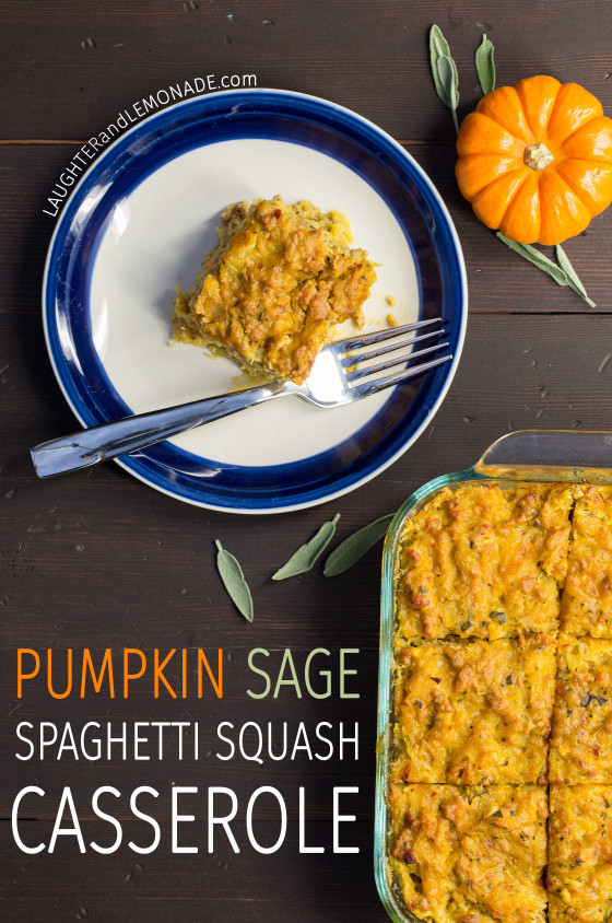 Pumpkin Sage Spaghetti Squash Casserole | LaughterandLemonade.com