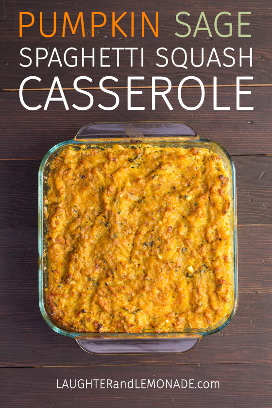 Pumpkin Sage Spaghetti Squash Casserole | LaughterandLemonade.com